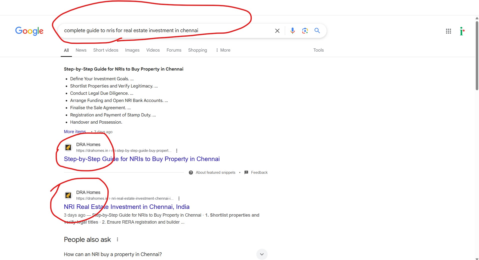 Screenshot of a Google search result for the query complete guide to NRIs for real estate investment in Chennai showing a Purple Cow example in SEO. The featured snippet and the top organic result both belong to DRA Homes, demonstrating how a standout web page meets E-E-A-T criteria and achieves dual visibility on Googles first page.