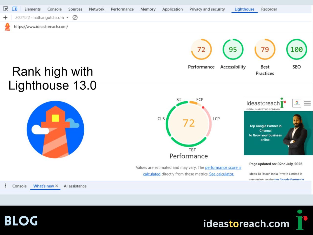 Lighthouse 13.0 SEO performance report showing 100 SEO score for Ideas to Reach website, highlighting top Google Partner in Chennai.